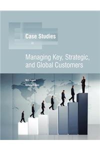 Managing Key, Strategic, Global Customers