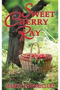 Sweet Cherry Ray