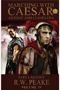 Marching With Caesar-Antony and Cleopatra
