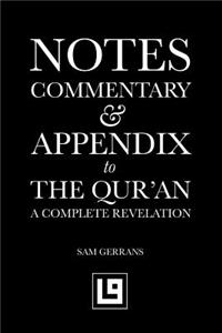 Notes, Commentary & Appendix to The Qur'an