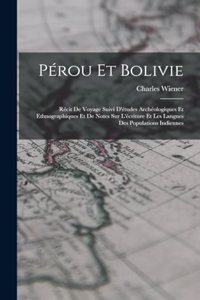 Pérou Et Bolivie