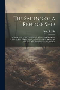 Sailing of a Refugee Ship