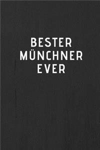 BESTER MÜNCHNER EVER - Journal - Tagebuch - Notizbuch - Notebook