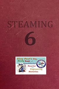 Steaming Volume Six