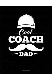 Cool Coach Dad: 8 Column Ledger