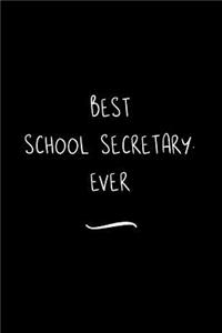 Best School Secretary. Ever