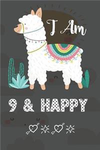 I AM 9 & Happy