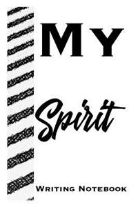 My Spirit Writing Notebook