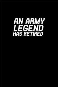 An army legend has retired