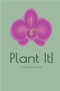 Plant It!