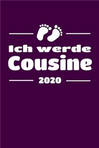 Ich werde Cousine 2020