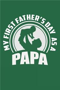 My First Father's Day As A Papa