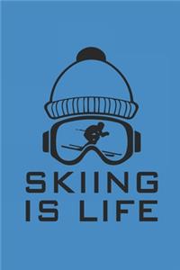 Skiing Is Life: Notizbuch Ski Notebook Schi Journal 6x9 kariert squared karo