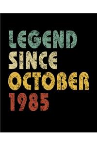 Legend Since October 1985