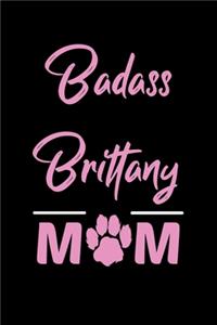 Badass Brittany Mom