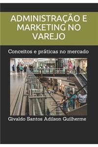 Administração e Marketing no Varejo