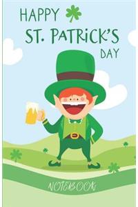 Happy St. Patrick's Day Notebook