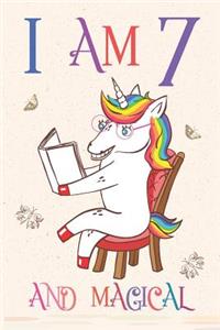 I Am 7 and Magical