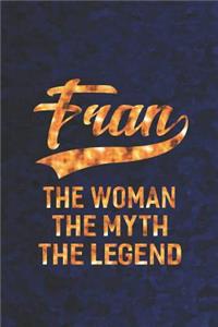 Fran the Woman the Myth the Legend