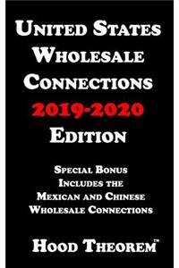 United States Wholesale Connections 2019-2020 Edition