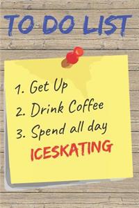 To Do List Iceskating Blank Lined Journal Notebook
