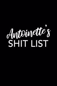 Antoinette's Shit List