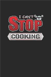 I Can't Stop Cooking