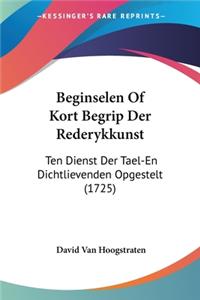 Beginselen Of Kort Begrip Der Rederykkunst