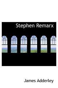 Stephen Remarx