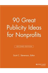 90 Great Publicity Ideas for Nonprofits