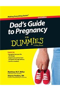 Dad's Guide to Pregnancy for Dummies