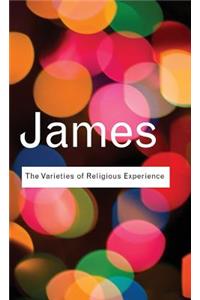 The Varieties of Religious Experience