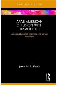 Arab American Children with Disabilities