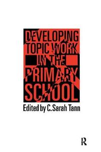 Topic Work In The Primary Scho