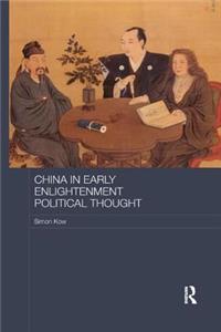 China in Early Enlightenment Political Thought