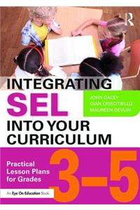 Integrating Sel Into Your Curriculum