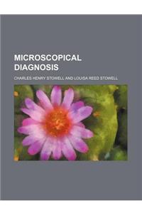 Microscopical Diagnosis