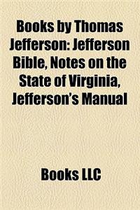 Books by Thomas Jefferson (Study Guide)