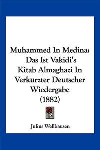 Muhammed In Medina