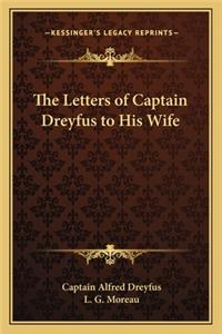 Letters of Captain Dreyfus to His Wife