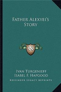 Father Alexyei's Story