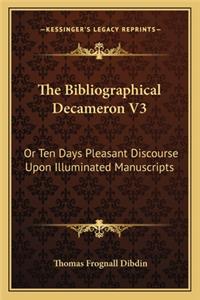 The Bibliographical Decameron V3