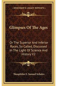Glimpses Of The Ages