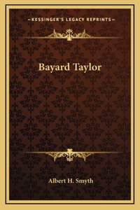 Bayard Taylor