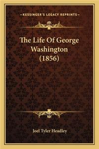 The Life Of George Washington (1856)