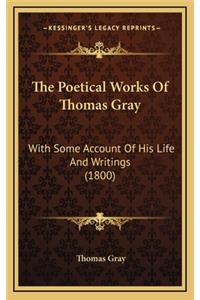 The Poetical Works of Thomas Gray