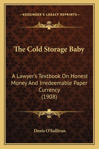 Cold Storage Baby