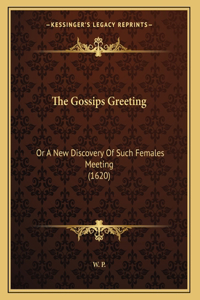 The Gossips Greeting