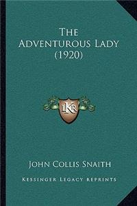 Adventurous Lady (1920)