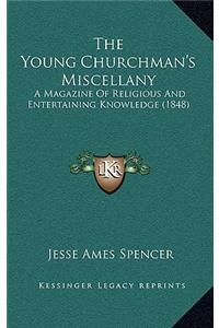Young Churchman's Miscellany